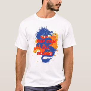 Houd kalm, maak draken t-shirt