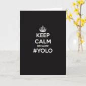 Houd Kalm omdat YOLO Kaart (Gele Bloem)