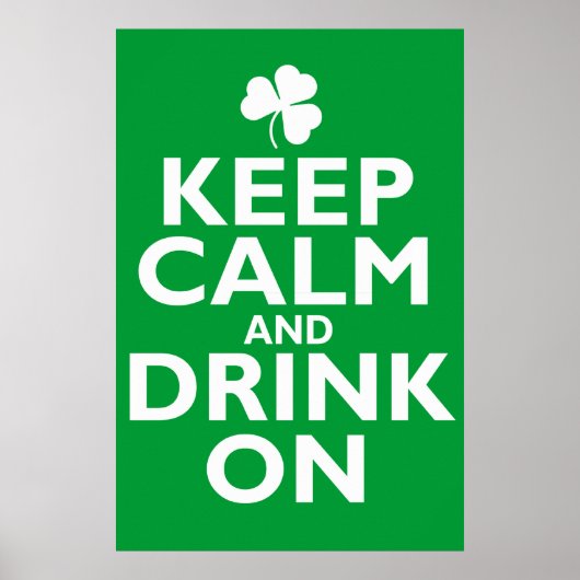 Houd kalm St. Patricks Day Humor Poster (Voorkant)