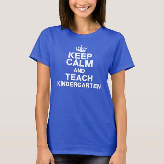 Houd Kalm Teach Kindergarten T-Shirt (Voorkant)