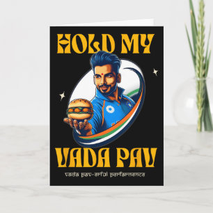 Houd mijn Vada Pav Indiase Desi eten Cricket Humor Kaart
