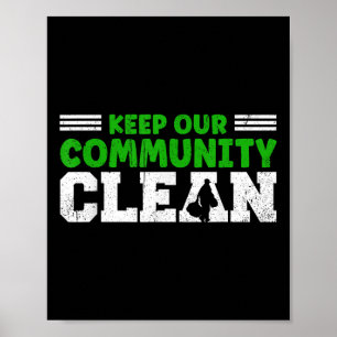 Houd onze gemeenschap en de aarde schoon tegen afv poster
