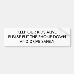 HOUD ONZE KINDEREN IN LEVEN BUMPERSTICKER