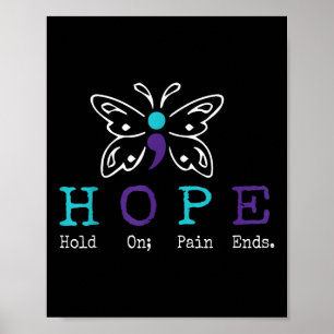 Houd op Hope Semicolon Gift Zelfmoordpreventie AWA Poster