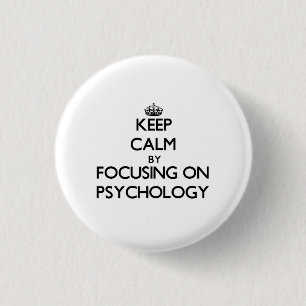 Houd rustig door je te richten op Psychologie Ronde Button 3,2 Cm