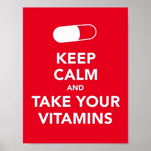 Houd rustig en neem uw vitaminen poster in (Voorkant)