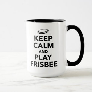 Houd rustig en speel Frisbee Mok