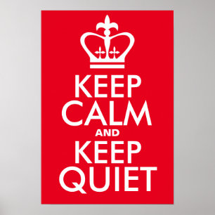 Houd rustig en stil poster