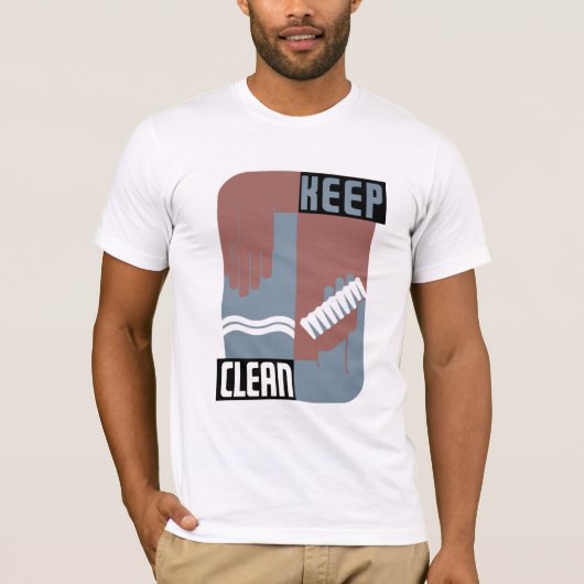 Houd schoon t-shirt (Voorkant)