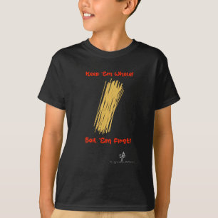 Houd Spaghetti Whole en Boil First Unisex T-shirt