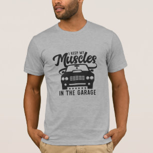 Houd spieren in garage cool grappig grafisch ontwe t-shirt
