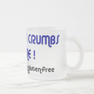 HOUD UW CRUMBS UIT ME Mok van glas