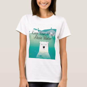 Houd uw hoofd boven het Beer van de waterpoot T-shirt