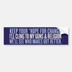 Houd uw hoop op verandering van Bumpersticker