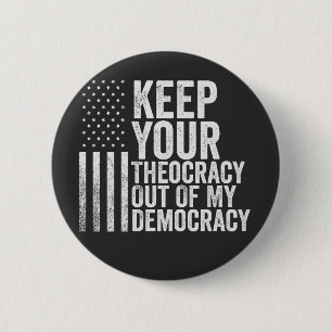 Houd uw theocratie buiten mijn democratie Harris Ronde Button 5,7 Cm
