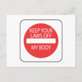 Houd uw wetten uit mijn lichaam briefkaart (Voorkant)
