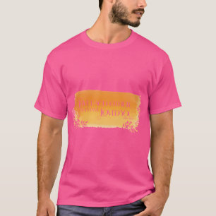 Houd van elkaar zoals ik van je heb gehouden, cite t-shirt