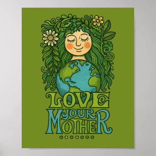 Houd van je Moeder Aarde Poster (Voorkant)
