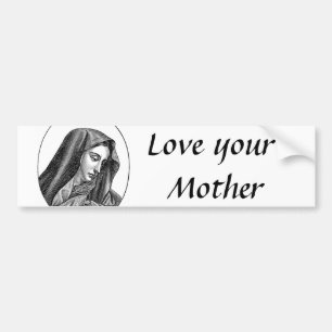 Houd van je Moeder Bumpersticker
