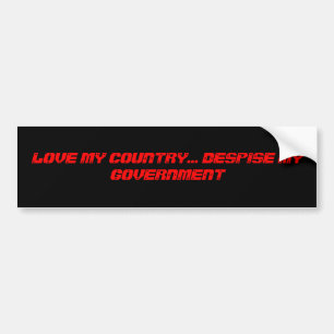 HOUD VAN MIJN LAND... ONDANKS MIJN REGERING BUMPERSTICKER