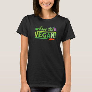 houd van veganistisch Voor Plant Powered veganisti T-shirt