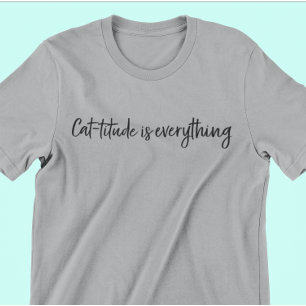 Houding is alles t-shirt