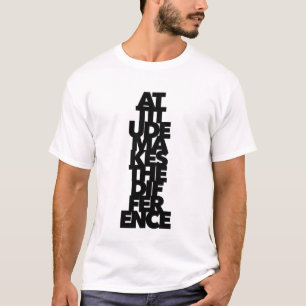 Houding maakt het verschil paradigma verschuiving  t-shirt