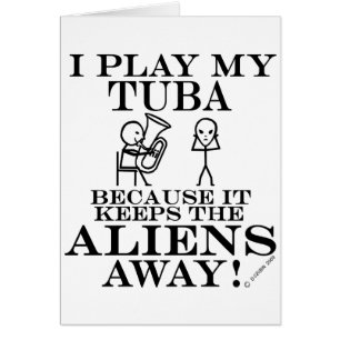 Houdt Aliens Away Tuba tegen