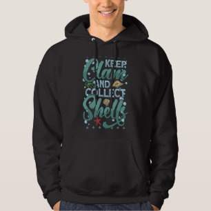 Houdt de Schuilen van de Clam & verzamelen voor Sh Hoodie