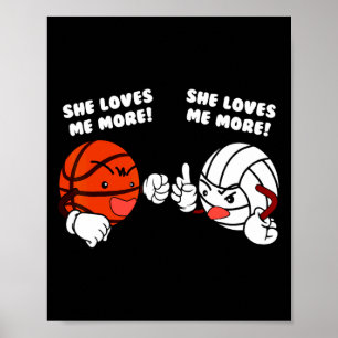 Houdt meer van basketbalvolleybalspeler t-shirt poster