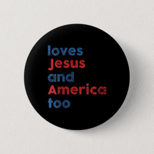 Houdt van Jezus en Amerika Te Uni Voor Mannen Vrou Ronde Button 5,7 Cm