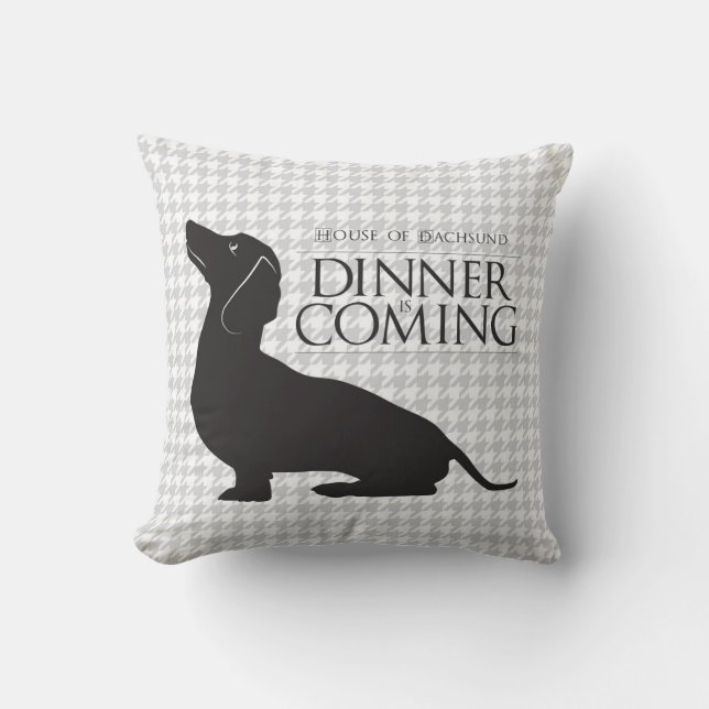 House Dachshund "Dinner is Coming" werpt kussen (Voorkant)