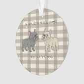 House is not a home without a dog (devant)