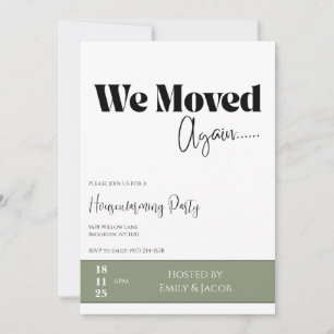 Housewarming Invitation • We Moved New Home Party Kaart