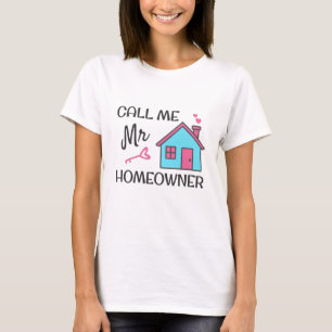 Housewarming party Bel me Mr Huiseigenaar T-shirt