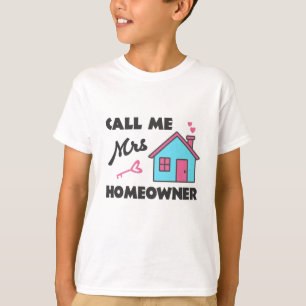 Housewarming party Noem me Mevrouw Huiseigenaar T-shirt