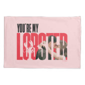 Housse D'oreillers AMIS™ | Rachel & Ross - Tu es mon homard (Dos)