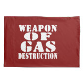 Housse D'oreillers Arme De Destruction Du Gaz (Dos)