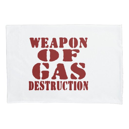 Housse D'oreillers Arme De Destruction Du Gaz (devant)