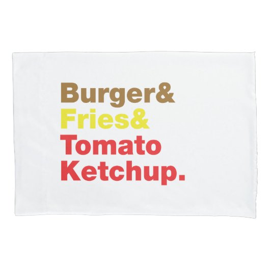 Housse D'oreillers Burger & Fries & Tomato Ketchup. (devant)
