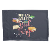 Housse D'oreillers Call Me Book Fairy Avid Reader (devant-gauche)