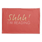 Housse D'oreillers Chut ! Je suis Lecture Jeu de Pillowcase (Dos-gauche)
