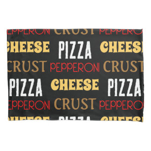 Housse D'oreillers Cool plaisir pizza pepperoni fromage croûte texte