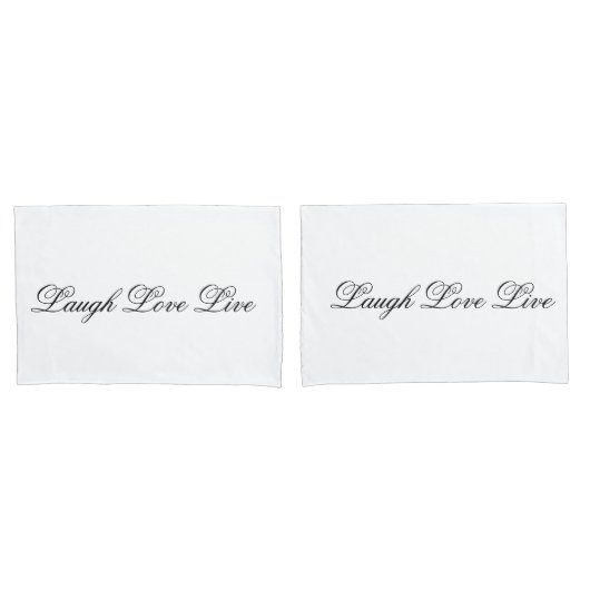 Housse D'oreillers Coques Coussins blancs avec rire Amour Live (devant-Set)