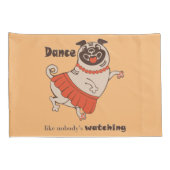 Housse D'oreillers Danse comme personne ne regarde Carlin Girl (Dos-Droit)