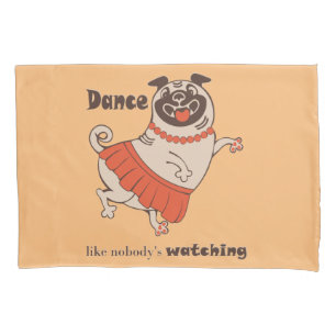 Housse D'oreillers Danse comme personne ne regarde Carlin Girl