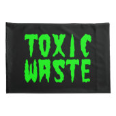HOUSSE D'OREILLERS DÉCHETS TOXIQUES (Dos-Droit)