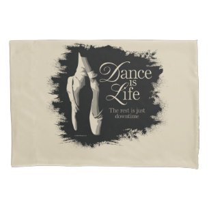 Housse D'oreillers La danse est la vie
