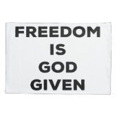 Housse D'oreillers La liberté est donnée par Dieu (Dos)