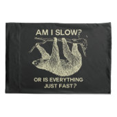 Housse D'oreillers La paresse suis moi ralentissent ? (Dos)